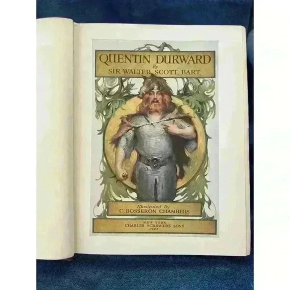 QUENTIN DURWARD Sir Walter Scott Bosseron Chambers 1923 Scribners First Edition - Picture 3 of 5